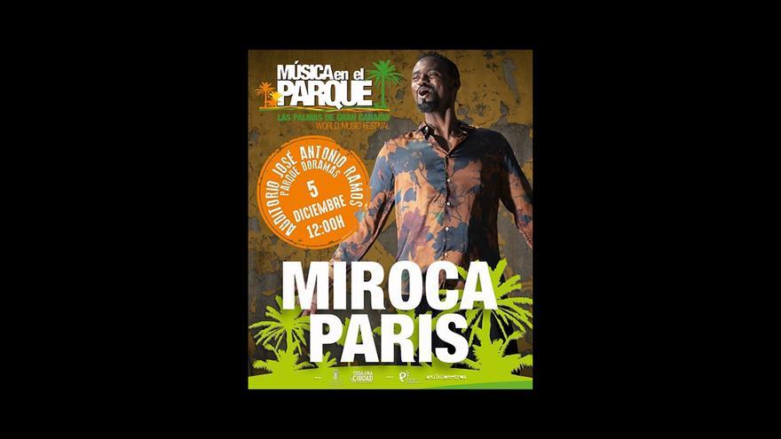 Miroca París | Música en el Parque