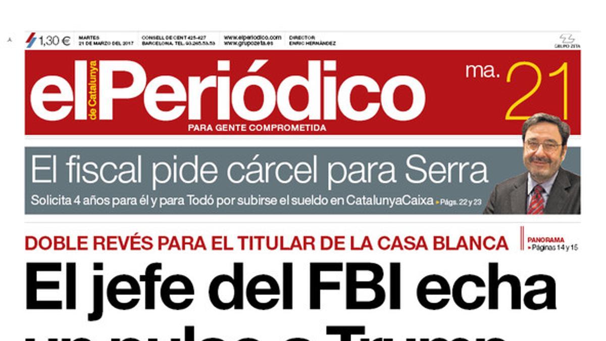 La portada de EL PERIÓDICO del 21 de marzo del 2017.