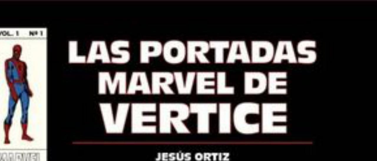 Así conocimos a los superhéroes de Marvel