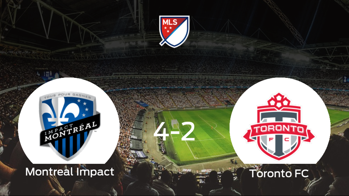 Triunfo 4-2 del Montreal Impact frente al Toronto FC