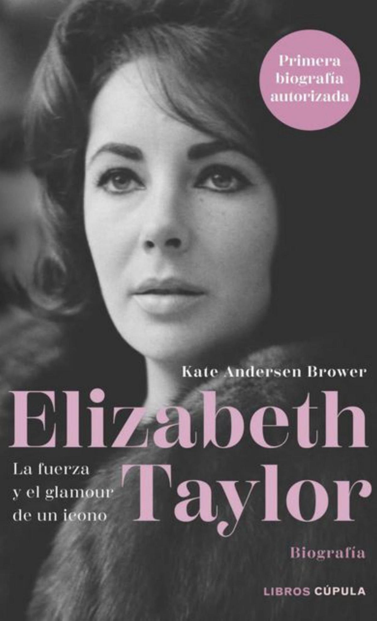 Elizabeth Taylor: brillar y sufrir con la misma intensidad