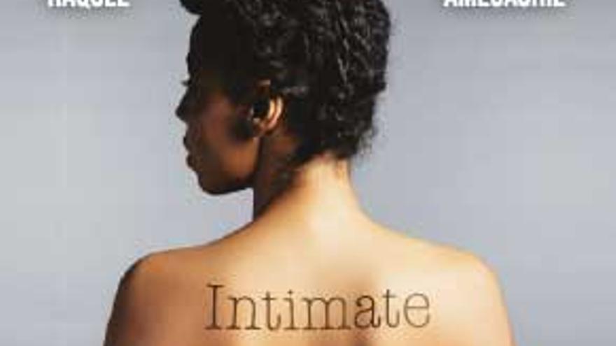 Raquel Amegashie: &#039;Intimate&#039;