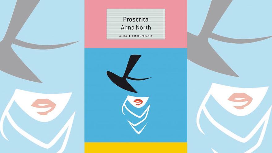 Proscrita, la tercera novela de Anne North.