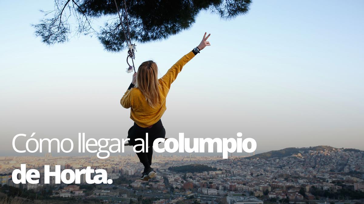 Te enseñamos cómo llegar al columpio del mirador de Horta. 