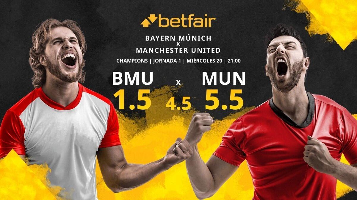 FC Bayern Múnich vs. Manchester United FC: horario, TV, estadísticas, clasificación y pronósticos