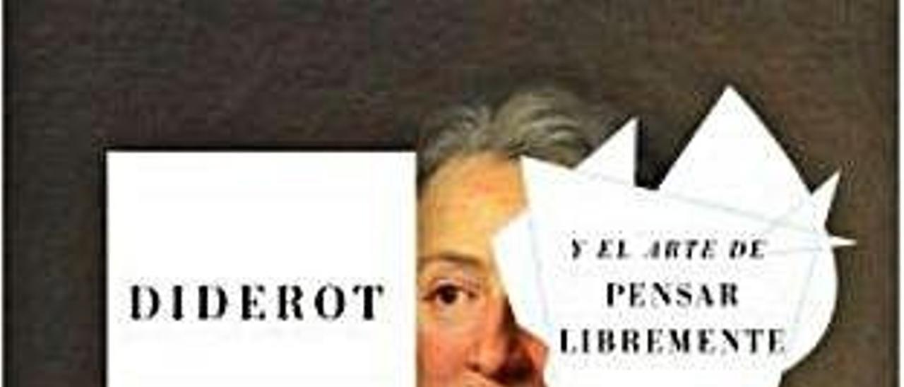 El vacío y la verdad: una biografía de Diderot