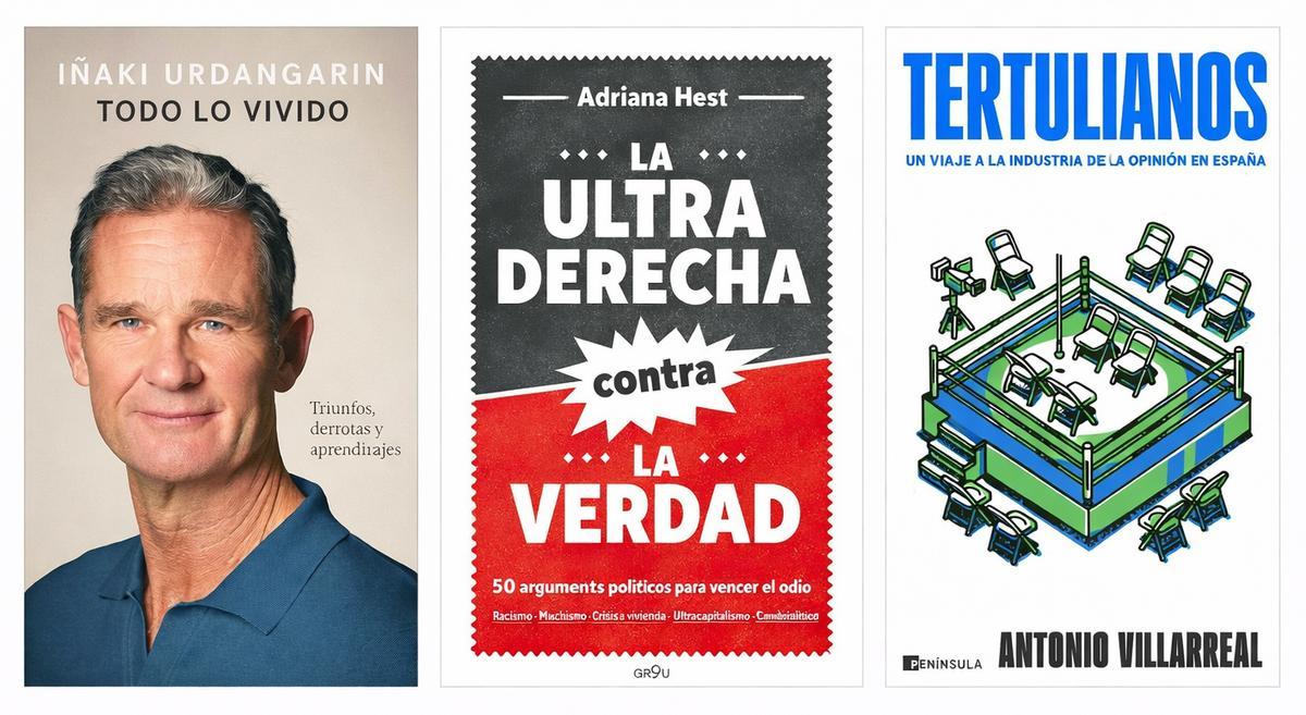 Portadas de 'Todo lo vivido'. 'La ultraderecha contra la verdad' y 'Tertulianos'.