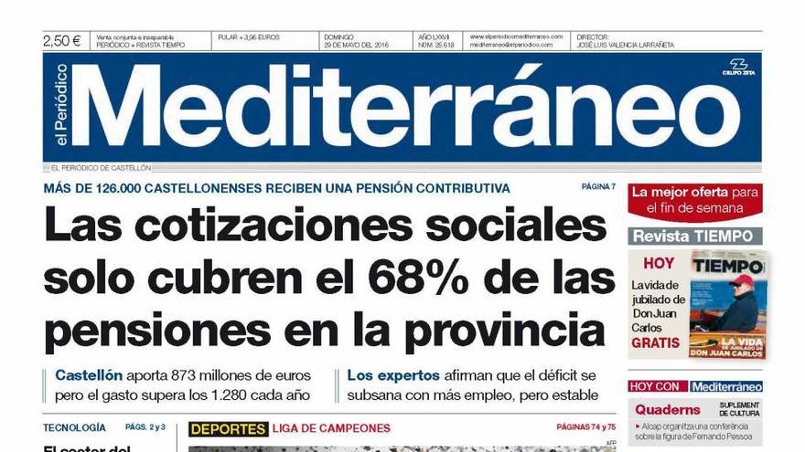 Las cotizaciones sociales solo cubren el 68% de las pensiones en la provincia, hoy en la portada de El Periódico Mediterráneo