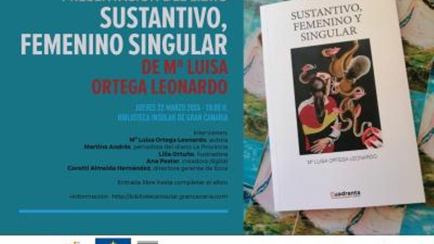 Presentación del libro Sustantivo, femenino, singular