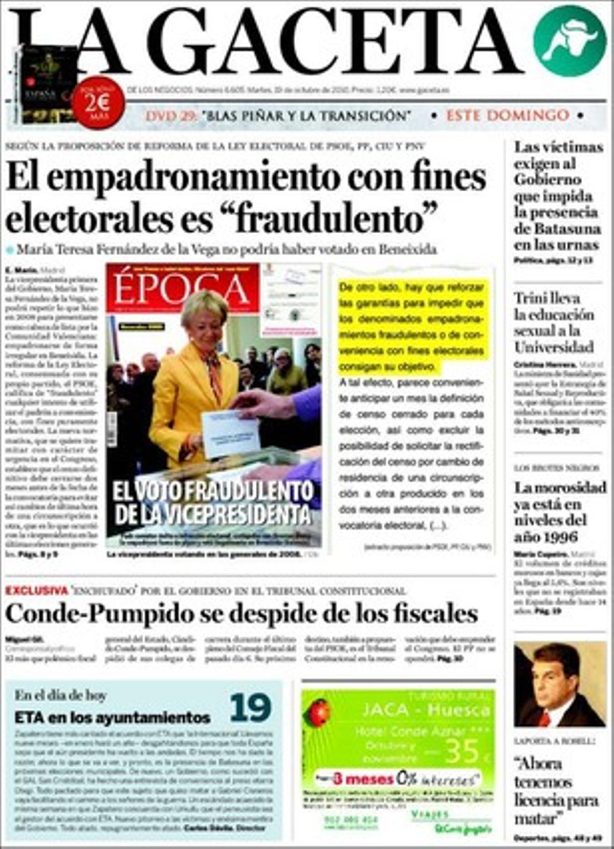 ’La Gaceta’ ressalta també a dins que la intel·ligència de l’Aràbia Saudita va confirmar l’alerta per atacs terroristes a Europa, que hi haurà anticonceptius gratis i educació sexual a Espanya, i que el Govern subvenciona llibres sobre memòria històrica i ideologia de gènere.