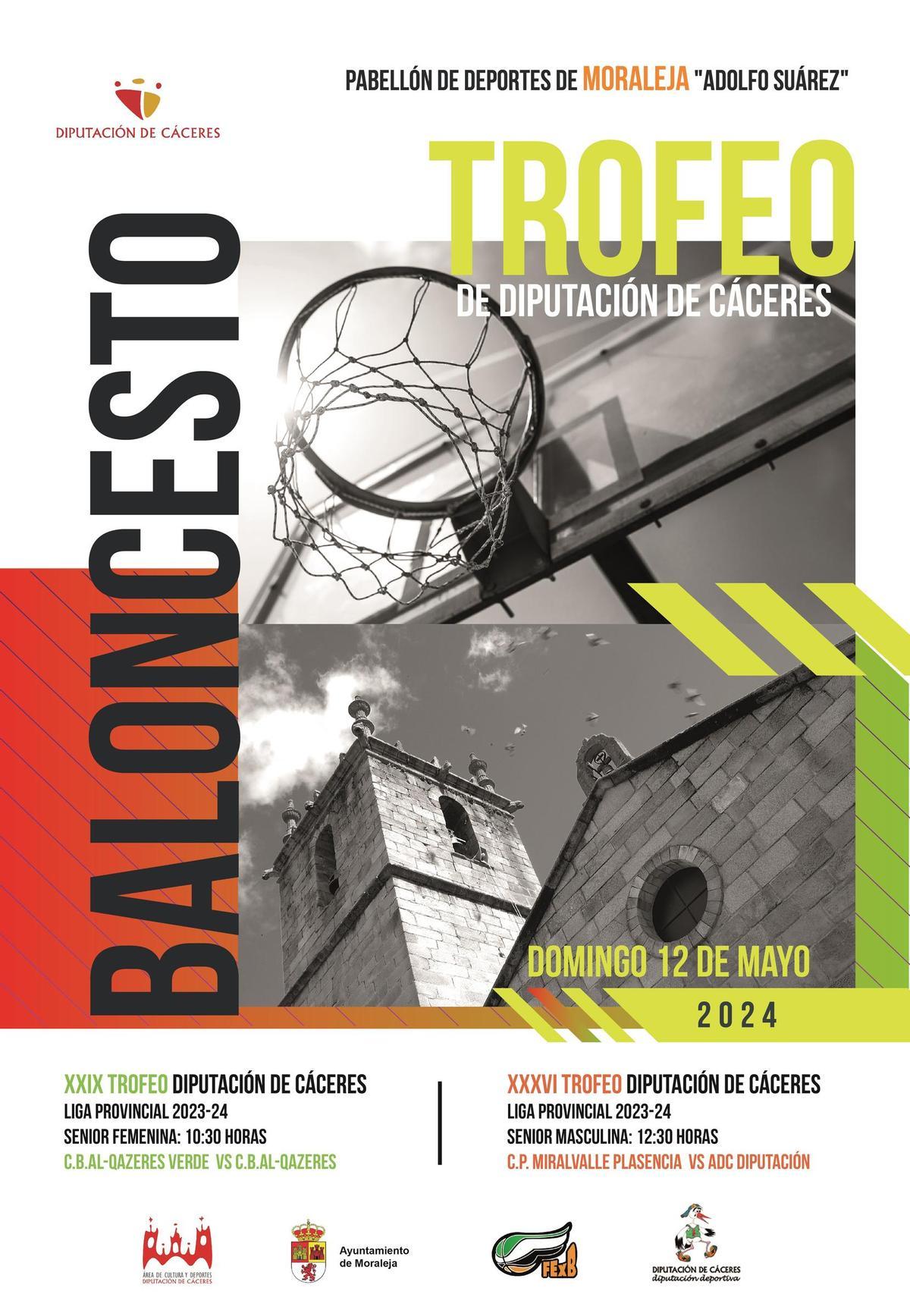 Cartel de las finales del Trofeo Diputación de Baloncesto en Moraleja.