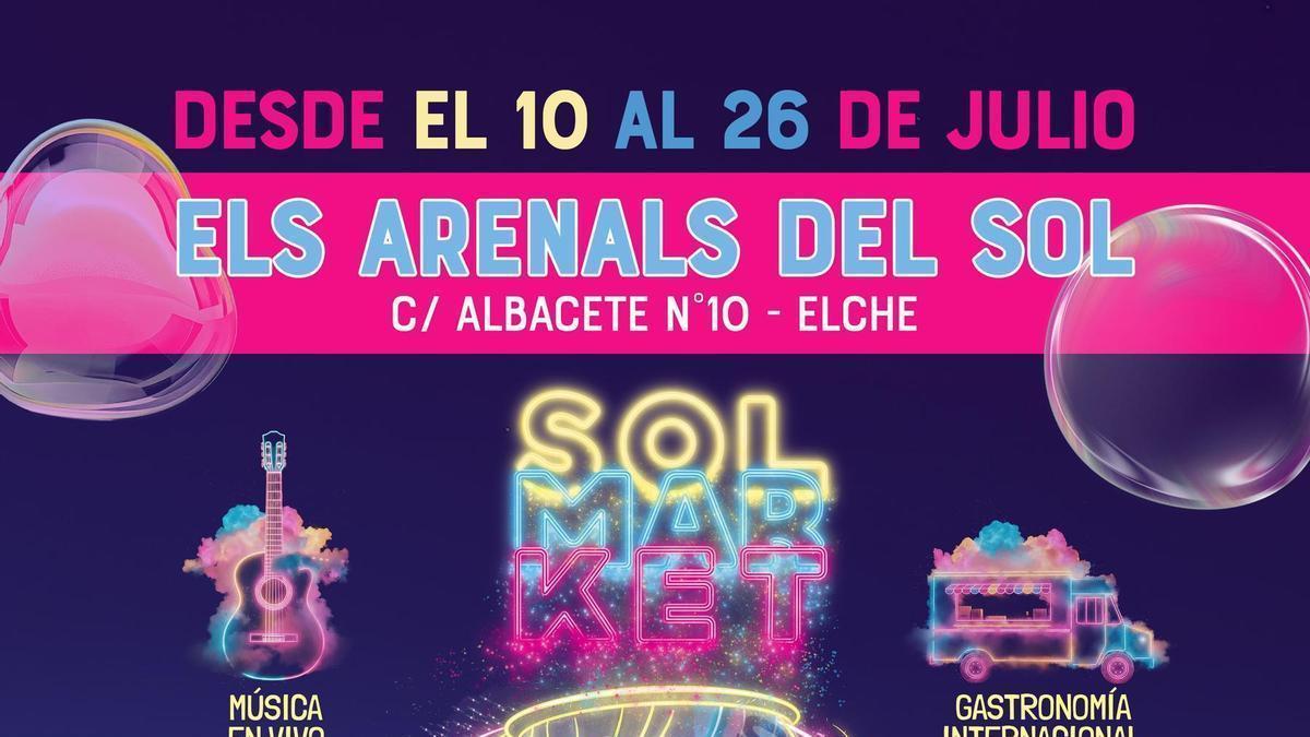 Cartel de la propuesta de ocio Sol Market en Arenales del Sol.