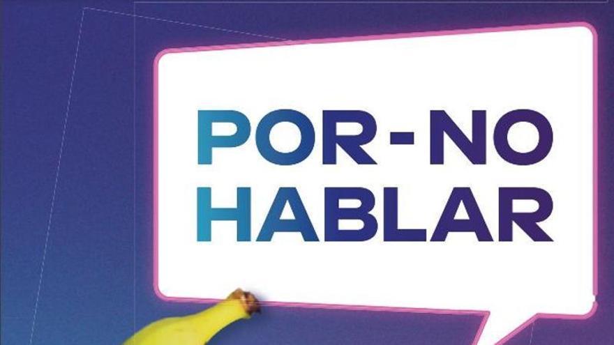 El cartel de la guía sobre una mirada crítica ante la pornografía, ‘Por-no hablar’.