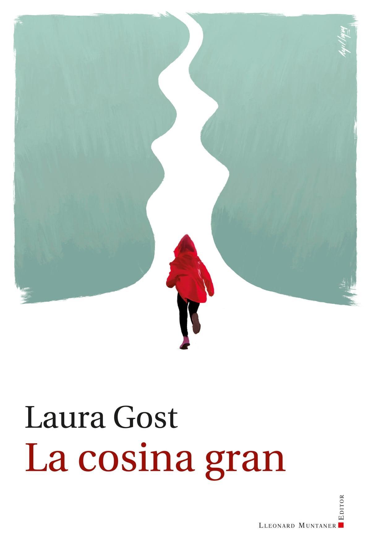 'La cosina gran' de Laura Gost