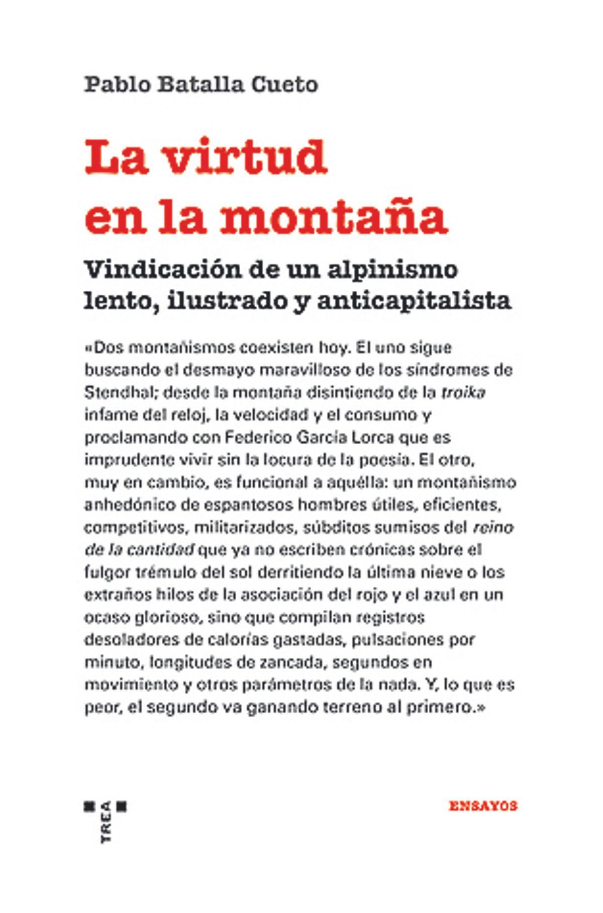 PABLO BATALLA CUETO. La virtud en  la montaña.