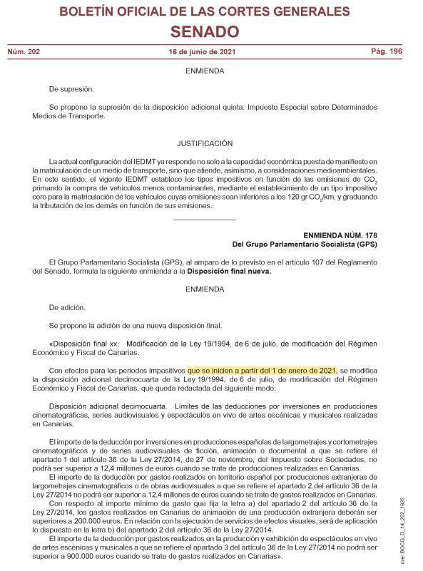 En el encabezamiento de la enmienda del Senado aparece el 1 de enero de 2021 como periodo impositivo, algo poco entendible porque se queda fuera el 2020