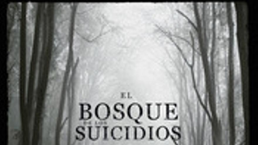 El bosque de los suicidios