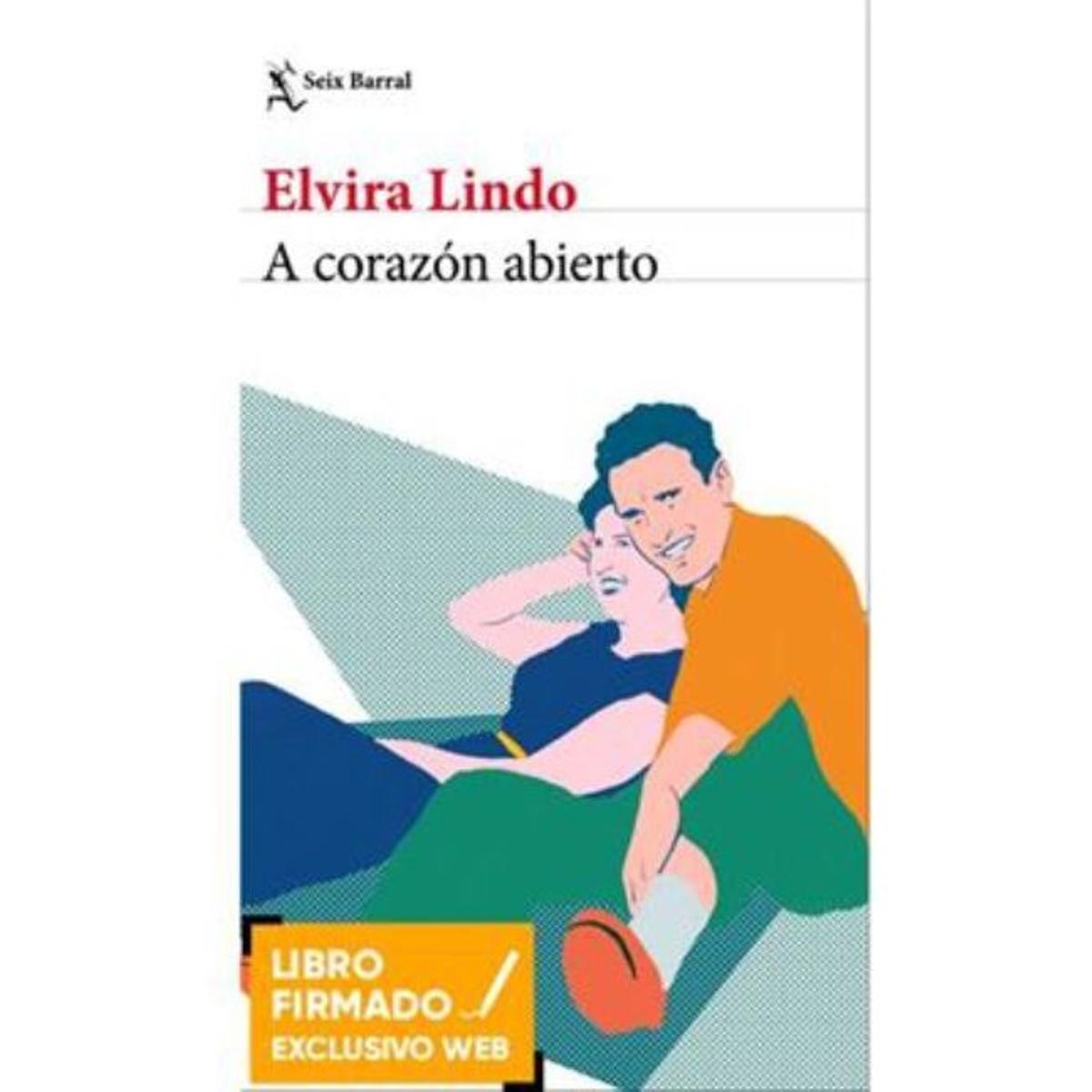 A corazón abierto, de Elvira Lindo