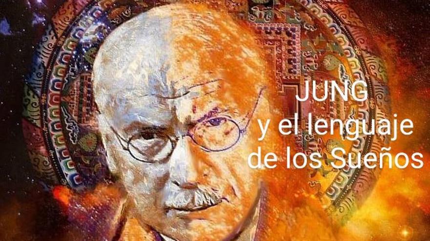 Jung y el lenguaje de los sueños