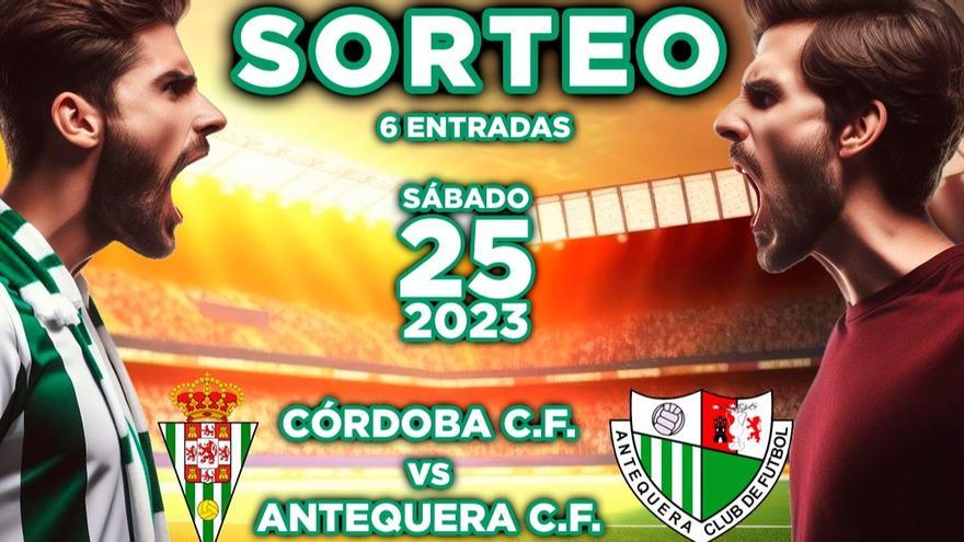 Sorteo 6 entradas Córdoba C.F - Antequera