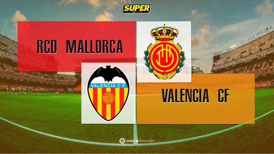 Sigue el Mallorca - Valencia en directo con SUPER