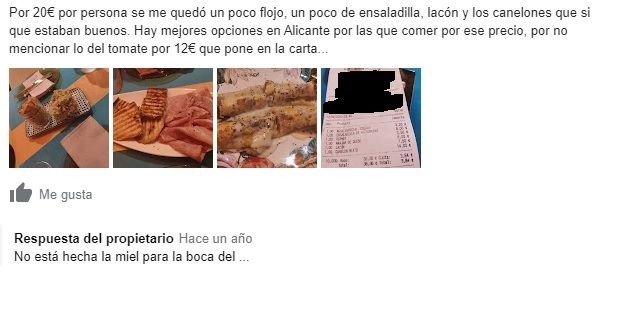 La respuesta del dueño de un local de Alicante a un comensal: “No está hecha la miel para la boca del...”