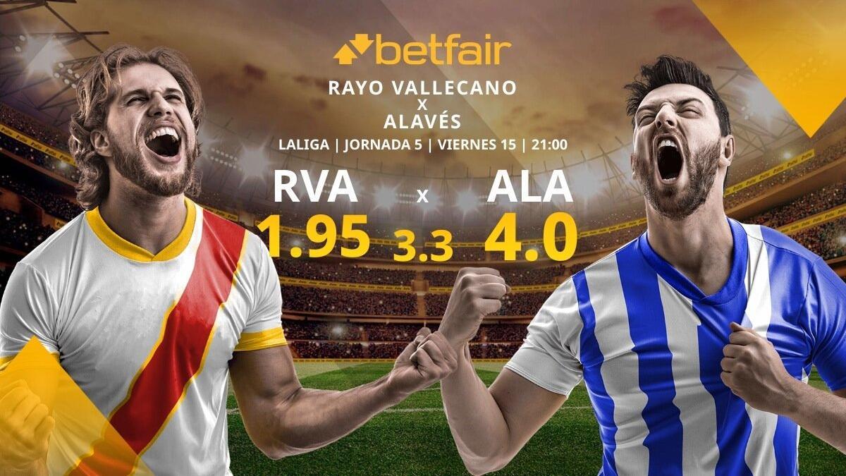 Rayo Vallecano vs. Deportivo Alavés: horario, TV, estadísticas, clasificación y pronósticos