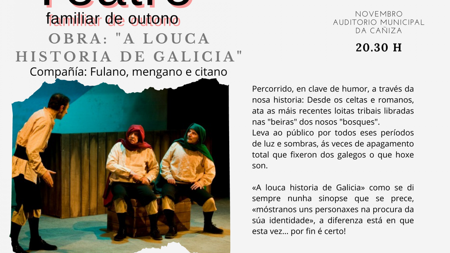 Teatro Familiar de Outono - A louca historia de Galicia