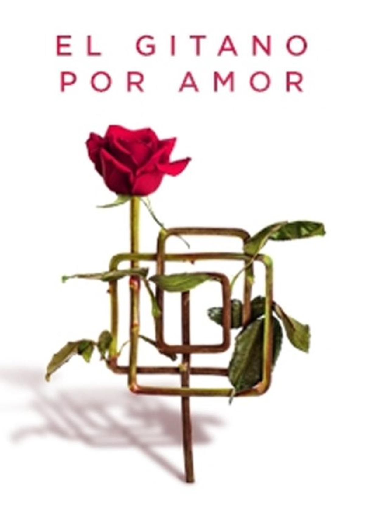 Cartel de la zarzuela "El gitano por amor"