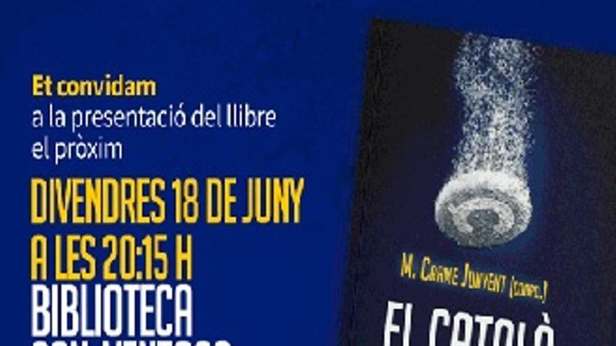 Presentació del llibre &quot;El català, la llengua efervescent&quot;