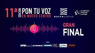 Gala final de "Pon Tu Voz en Nuevo Centro" 2025