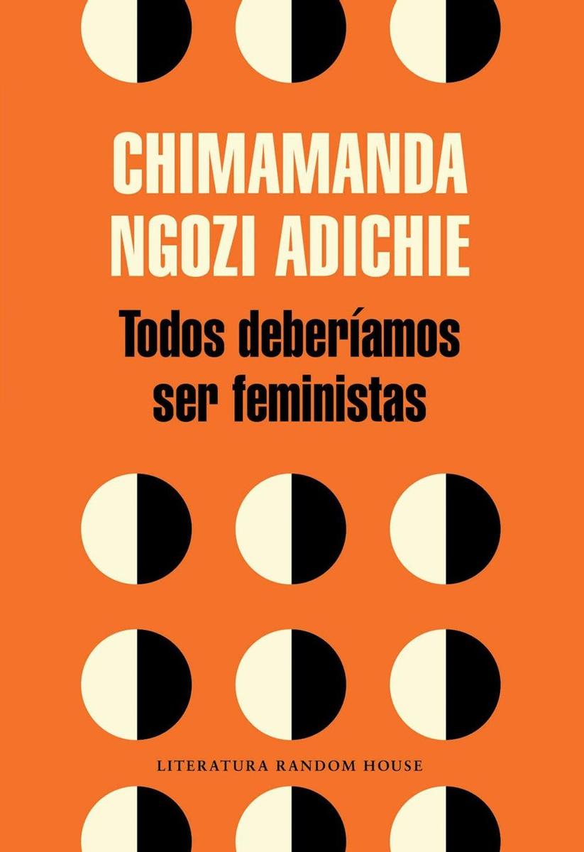 'Todos deberíamos ser feministas' de Chimamanda Ngozi Adichie.