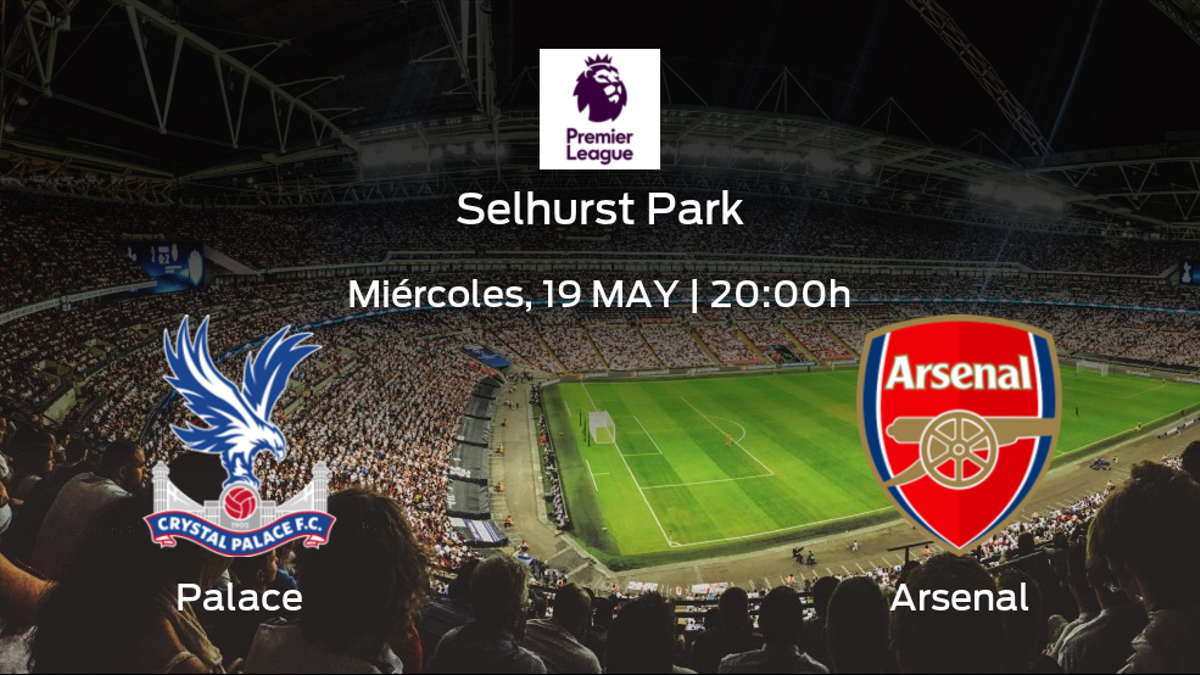 Previa del encuentro: el Crystal Palace recibe al Arsenal en la trigésimo séptima jornada