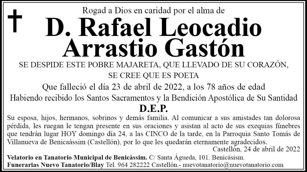 D. Rafael Leocadio Arrastio Gastón