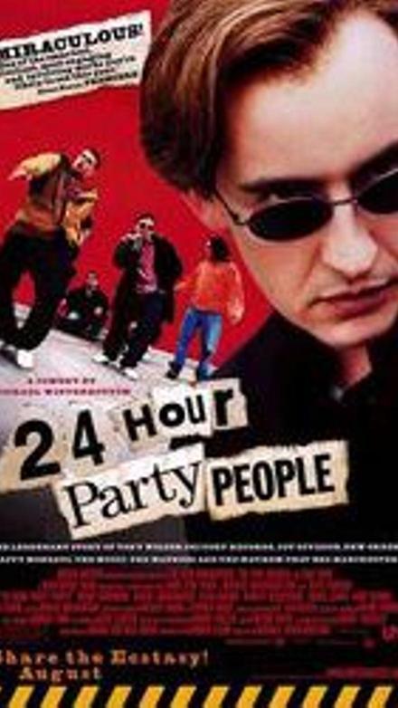 24 hour Party People