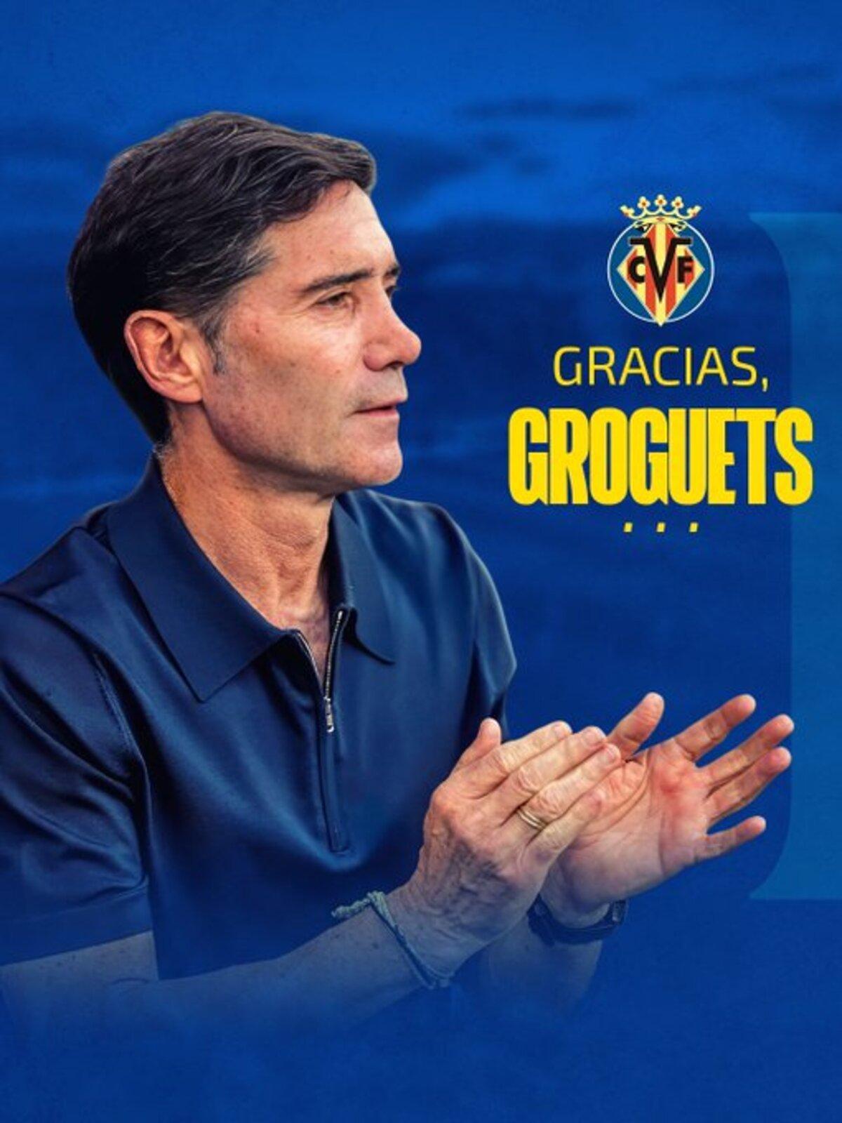 "Gracias, groguets!", así comienza la carta de adiós de Marcelino al Villarreal