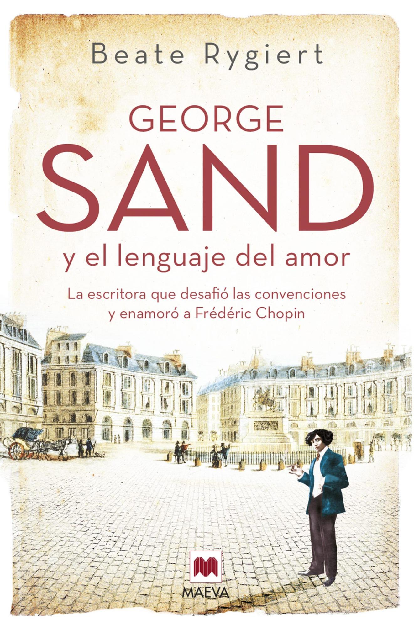 Portada de &#039;George Sand y el lenguaje del amor&#039;