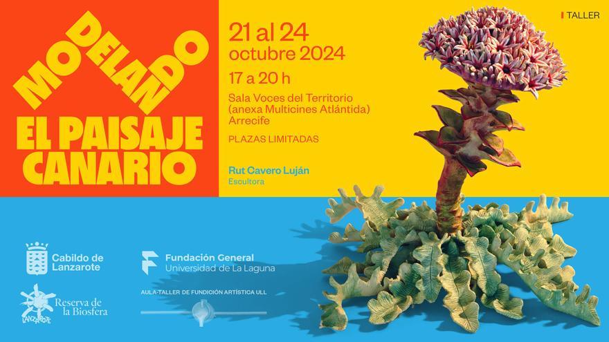 El taller de modelado en arcilla de flora autóctona en Lanzarote realiza las inscripciones por sorteo