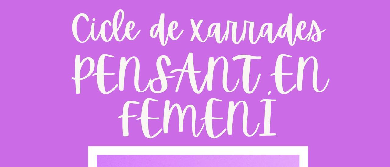 Cicle “Pensant en femení”