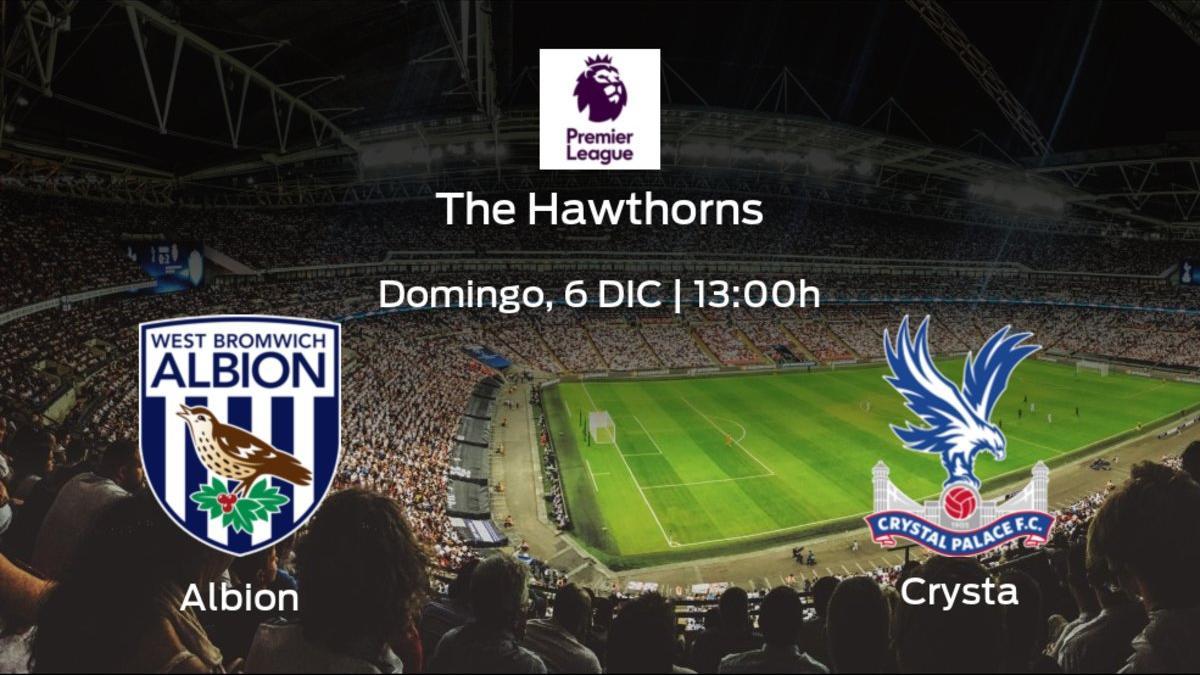 Previa del partido: West Bromwich Albion - Crystal Palace