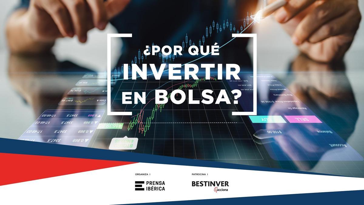 ¿Por qué invertir en bolsa?