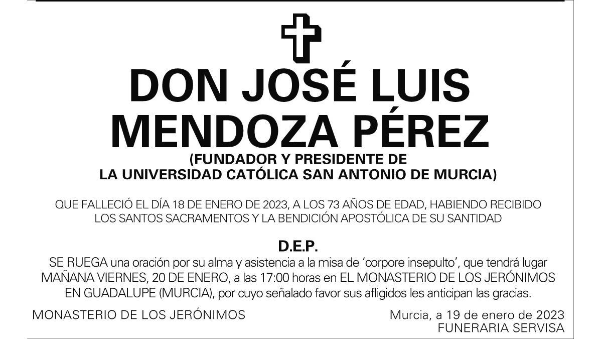 Don José Luis Mendoza Pérez