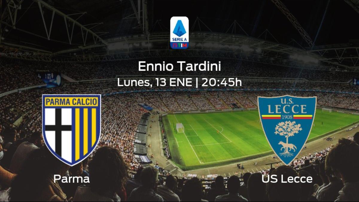 Jornada 19 de la Serie A: previa del duelo Parma - US Lecce