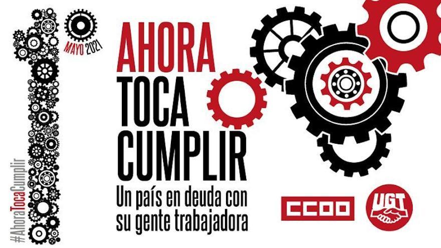 Cartel de UGT y CCOO con motivo de las movilizaciones del 1 de mayo.