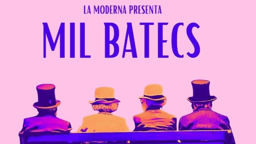 Mil batecs. Girona Artelier i La Moderna