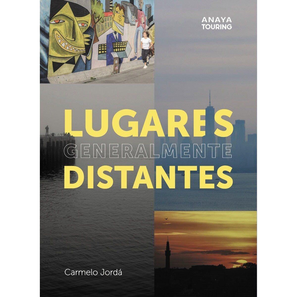 LUGARES GENERALMENTE DISTANTES, libros viajeros