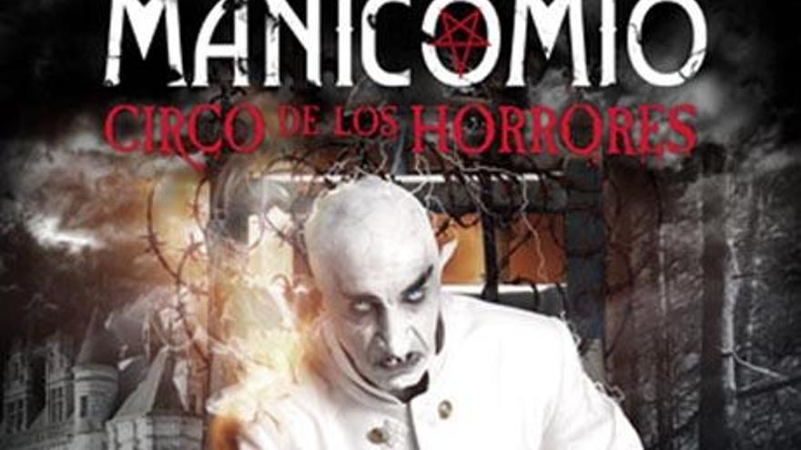 El Circo de los Horrores presenta &quot;Manicomio&quot;