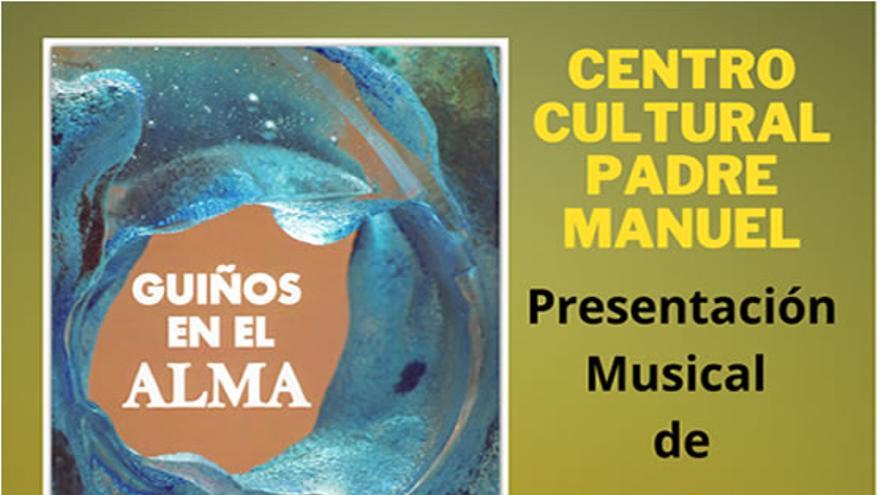 Musical poemario. Guiños en el alma de Miguel López Ramirez