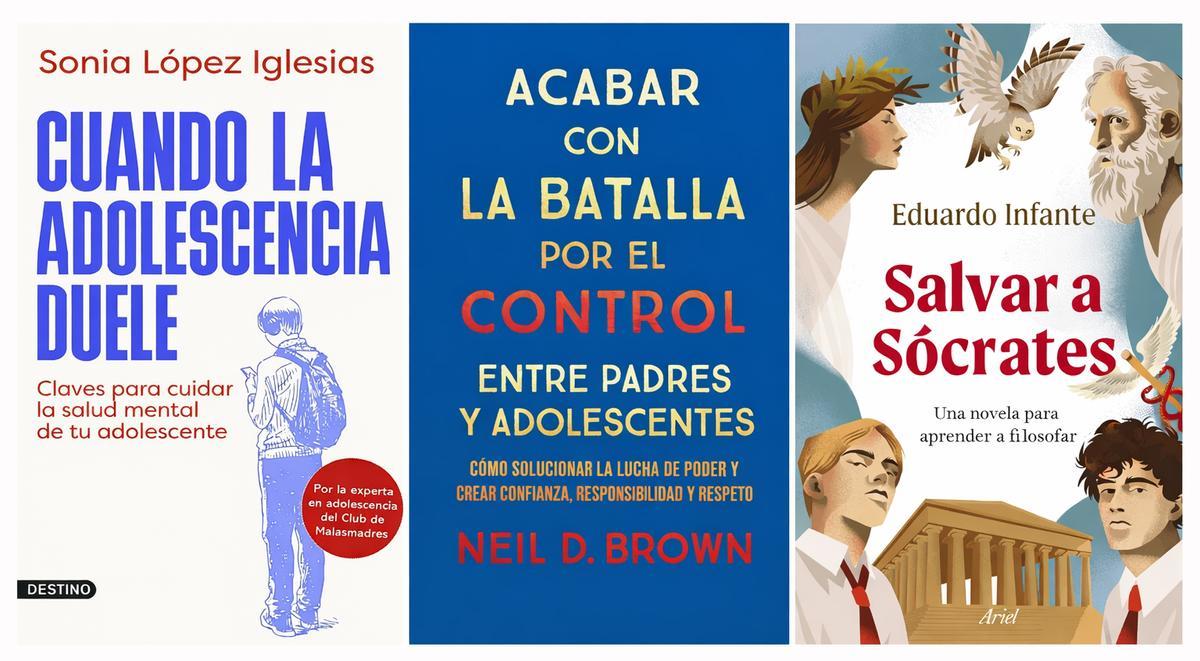 Portadas de 'Cuando la adolescencia duele', 'Acabar con la batalla del control' y 'Salvar a Sócrates',