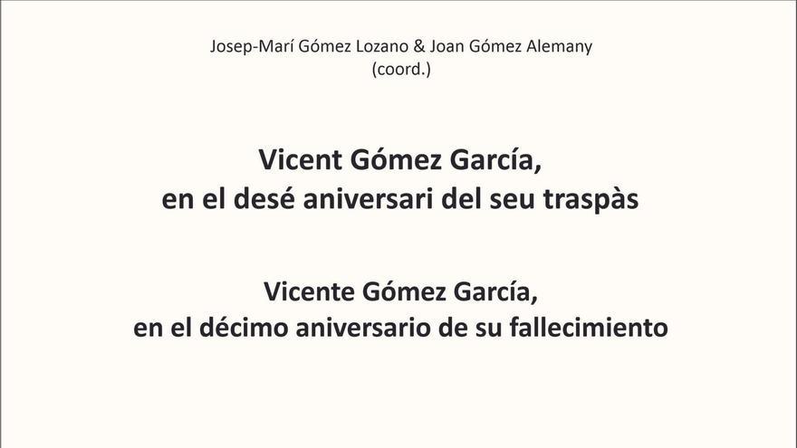 Ulleye edita un libro sobre Vicente Gómez García en el décimo aniversario de su muerte